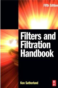 Filters and Filtration Handbook