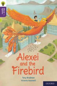 Oxford Reading Tree Word Sparks: Level 11: Alexei and the Firebird