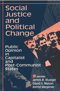 Social Justice and Political Change