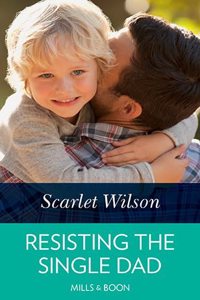 Resisting the Single Dad