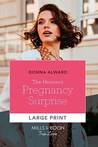 The Heiress's Pregnancy Surprise