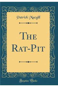 The Rat-Pit (Classic Reprint)