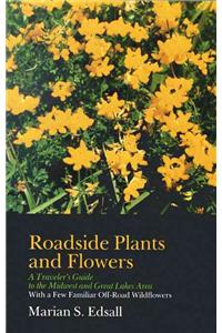 Roadside Plants and Flowers