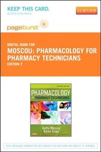 Pharmacology for Pharmacy Technicians - Elsevier eBook on Vitalsource (Retail Access Card)