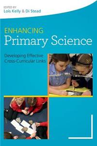 Enhancing Primary Science