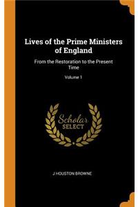 Lives of the Prime Ministers of England