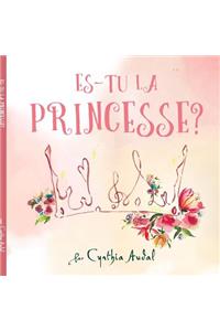 Es-tu la Princesse?