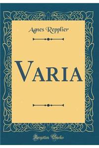 Varia (Classic Reprint)