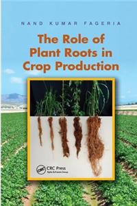 Role of Plant Roots in Crop Production