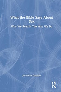 What the Bible Says About Sex