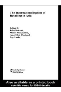 Internationalisation of Retailing in Asia