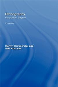 Ethnography: Principles in Practice