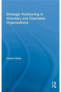 Strategic Positioning in Voluntary and Charitable Organizations