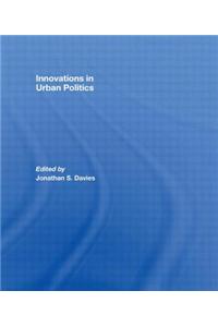 Innovations in Urban Politics