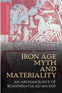 Iron Age Myth and Materiality