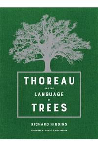 Thoreau and the Language of Trees