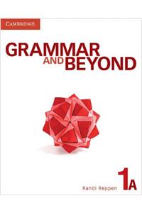 Grammar and Beyond Level 1 Student's Book A