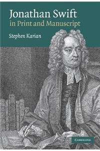 Jonathan Swift in Print and Manuscript