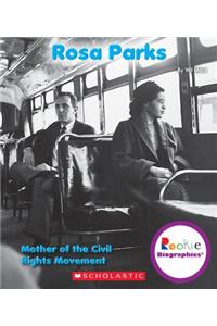 Rosa Parks (Rookie Biographies)