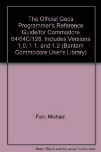GEOS PROGRAM/REF GUIDE (Bantam Commodore User's Library)