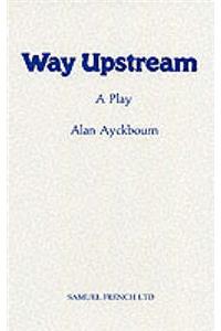 Way Upstream
