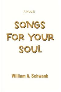 Songs for Your Soul