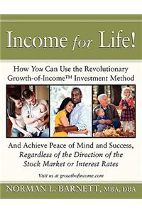 Income for Life!