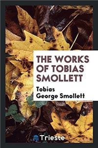 Works of Tobias Smollett