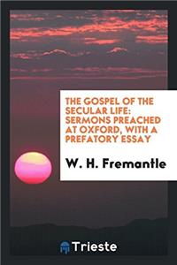 The Gospel of the Secular Life