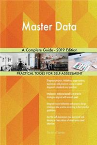 Master Data A Complete Guide - 2019 Edition