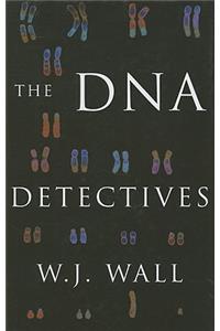 The DNA Detectives