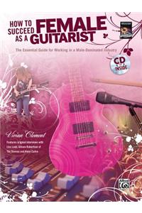 How to Succeed as a Female Guitarist