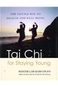 Tai Chi for Staying Young