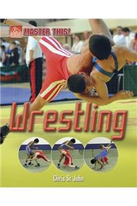 Master This: Wrestling