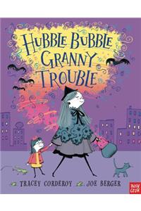 Hubble Bubble, Granny Trouble