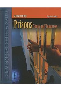 Prisons Today and Tomorrow