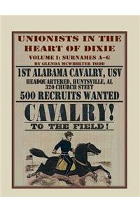 Unionists in the Heart of Dixie