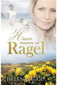 Haar naam is Ragel