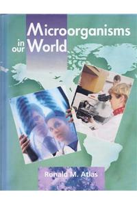 Microorganisms In Our World