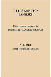 Little Compton Families. Little Compton, Rhode Island. Volume I