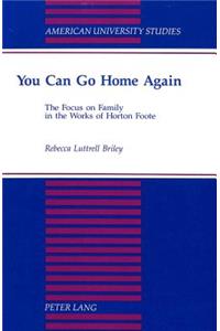 You Can Go Home Again