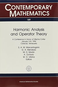 Harmonic Analysis and Operator Theory