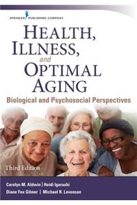 Health, Illness, and Optimal Aging