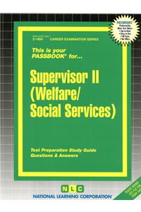 Supervisor II (Welfare/Social Services)