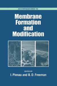 Membrane Formation and Modification