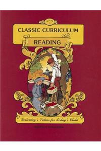 Classic Curriculum: Reading, Book 1