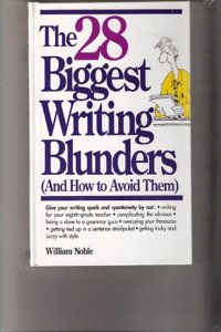 The 28 Biggest Writing Blunders (And How to Avoid Them)