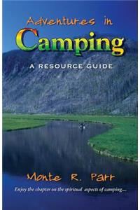 Adventures in Camping