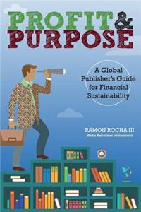 Profit & Purpose: A Global Publisher's Guide for Financial Sustainability