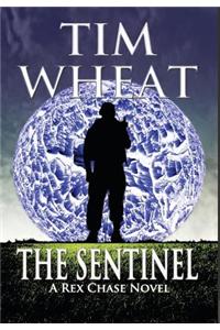 The Sentinel: A Rex Chase Novel